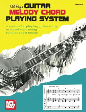 Guitar Melody Chord Playing System