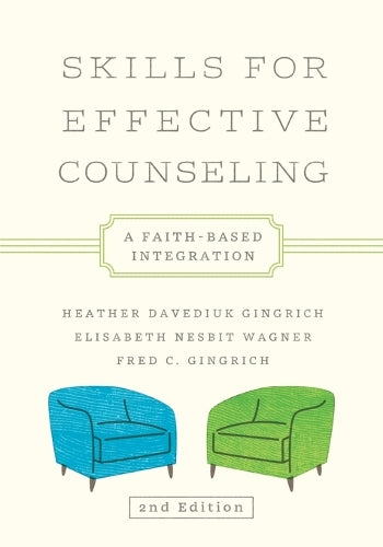 Skills for Effective Counseling