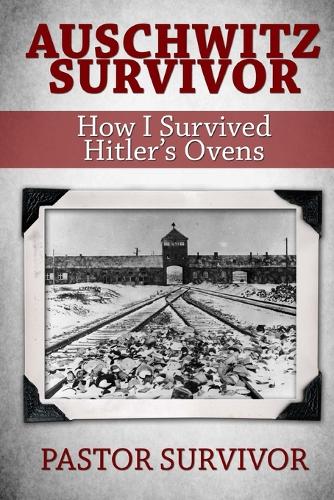 Auschwitz Survivor cover
