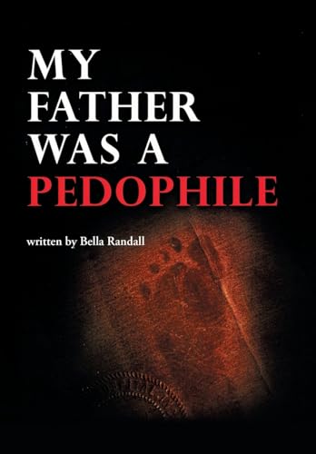My Father Was a Pedophile
