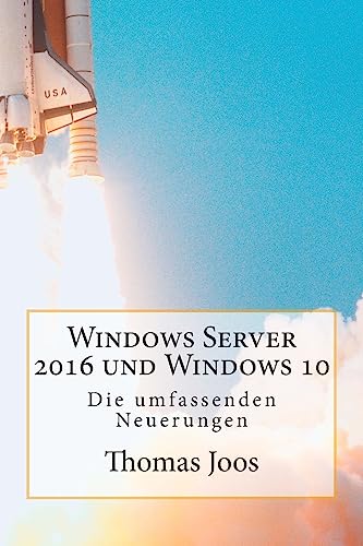 Windows Server 2016 und Windows 10 - Die umfassenden Neuerungen cover