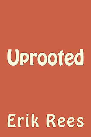 Uprooted