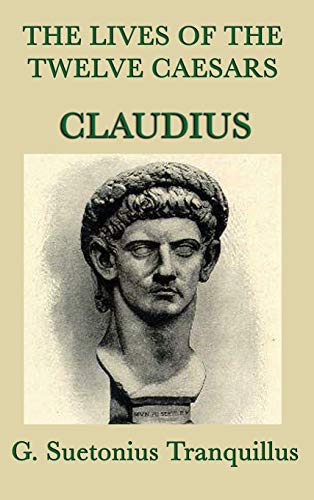 The Lives of the Twelve Caesars -Claudius- cover