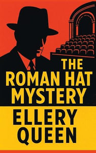 The Roman Hat Mystery 