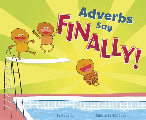 Adverbs Say Finally! cover