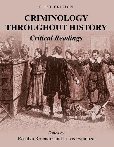 Criminology Throughout History