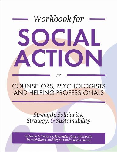 Workbook for Social Action for Counselors, Psychologists, and Helping Professionals