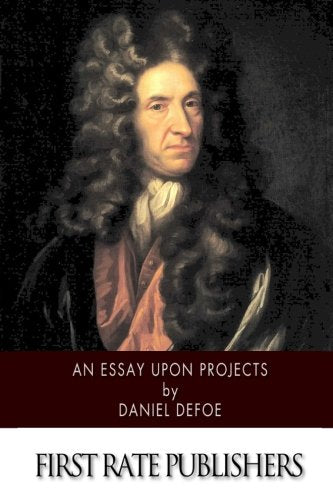 An Essay Upon Projects