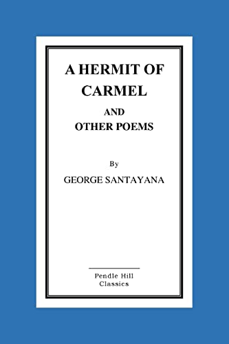A Hermit of Carmel And Other Poems