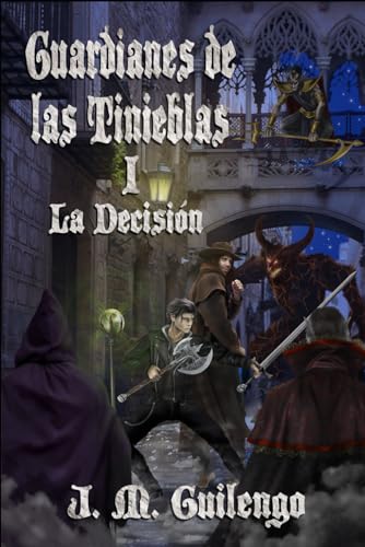 Guardianes de las Tinieblas I La Decisión cover