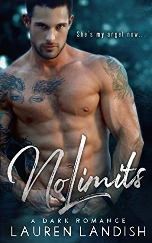 No Limits: A Dark Romance