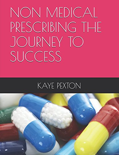 NON MEDICAL PRESCRIBING THE JOURNEY TO SUCCESS cover