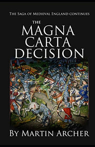 The Magna Carta Decision 