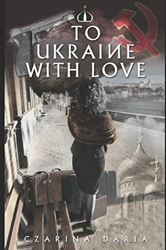 To Ukraine With Love