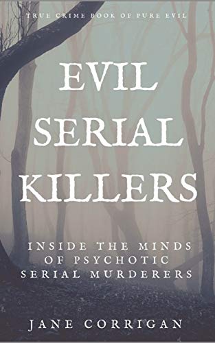 Evil Serial Killers cover