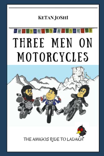 Three men on motorcycles: The Amigos ride to Ladakh