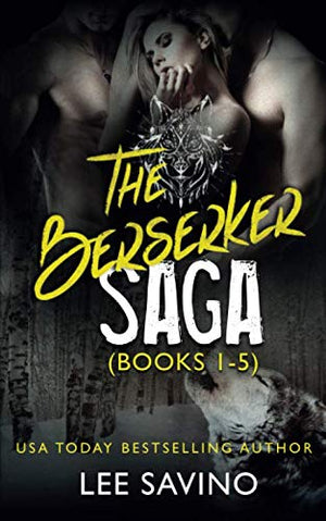 The Berserker Saga - Books 1-5 (Berserker Romance Saga)