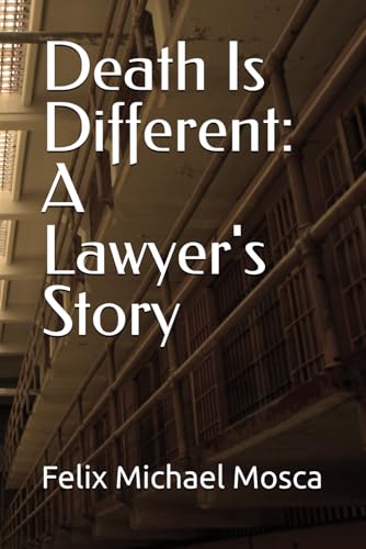 Death Is Different: A Lawyer's Story cover