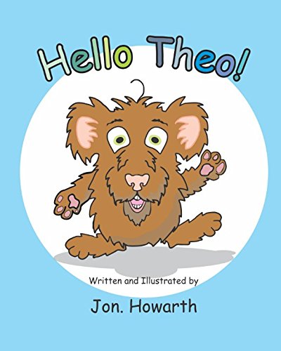 Hello Theo By Jonathan Howarth