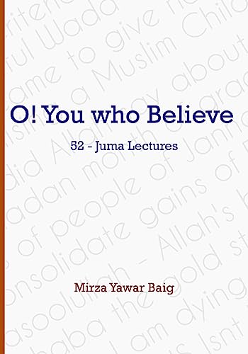 O! You who Believe