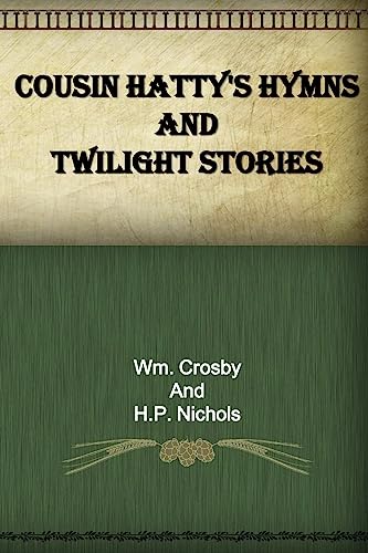 Cousin Hatty's Hymns and Twilight Stories cover