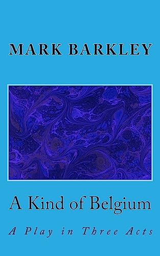 A Kind of Belgium