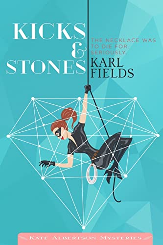 Kicks & Stones
