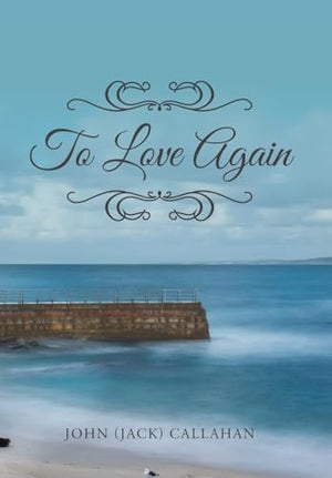 To Love Again