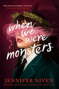 When We Were Monsters 