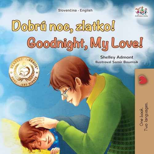 Goodnight, My Love! (Slovak English Bilingual Children's Book)