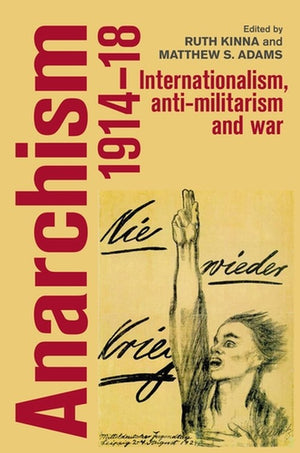 Anarchism, 191418