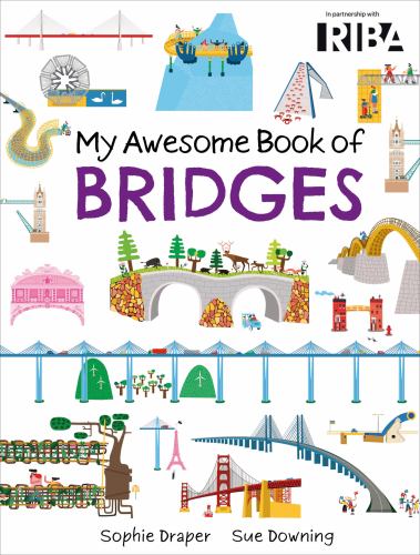 Bridges (My Awesome Book of)