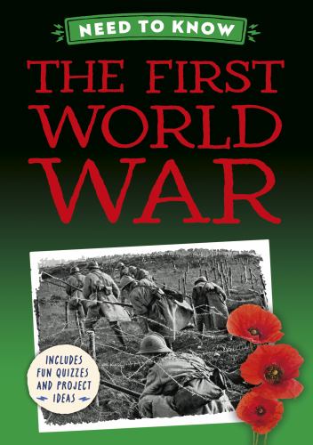 Need to Know: The First World War