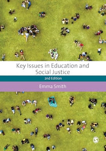 Key Issues in Education and Social Justice 