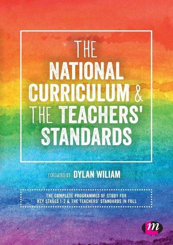 The National Curriculum and the Teachers Standards