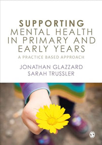 Supporting Mental Health in Primary and Early Years 