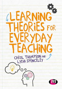 Learning Theories for Everyday Teaching 