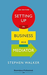 Setting Up in Business as a Mediator 
