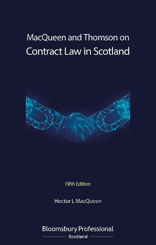 MacQueen and Thomson on Contract Law in Scotland