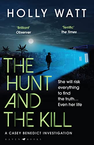 The Hunt and the Kill