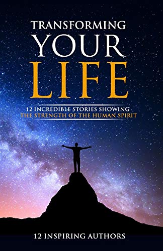 Transforming Your Life