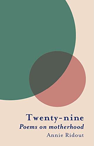 Twenty-Nine: Poems on Motherhood