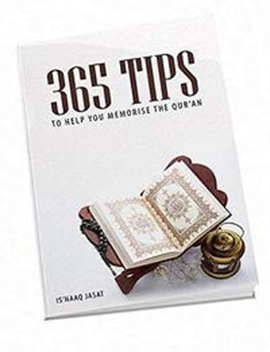 365 Tips To Help You Memorise The Qur'an