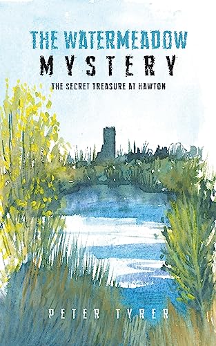 The Watermeadow Mystery
