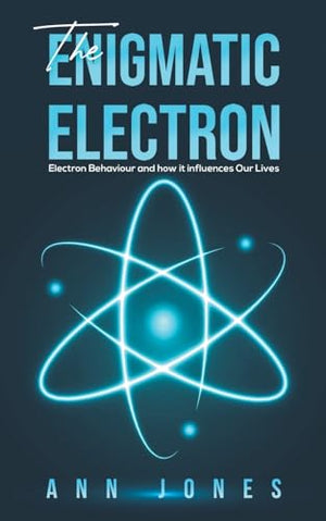 The Enigmatic Electron