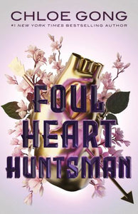 Foul Heart Huntsman 