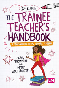 The Trainee Teacher′s Handbook 