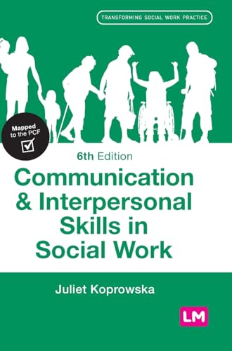 Communication and Interpersonal Skills in Social Work