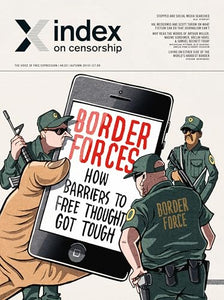 Border forces: how barriers to free thought got tough 