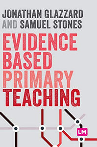 Evidence Based Primary Teaching 